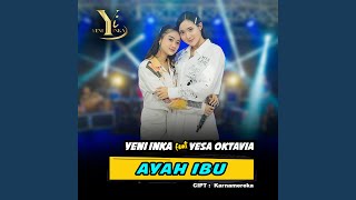Download Lagu Ayah Ibu (feat. Yesa Oktavia)
