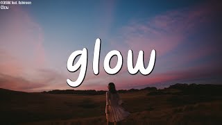 CORSAK - Glow (Lyrics) ft. Robinson