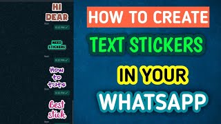 How to Create Own Text Stickers and Send to Friends in WhatsApp screenshot 2