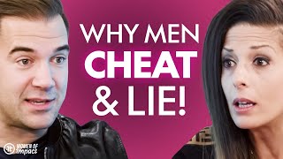 This Is Why they STILL CHEAT In Relationships IT'S NOT WHAT YOU THINK! | Lewis Howes