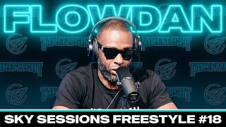 Flowdan | Sky Sessions Freestyle