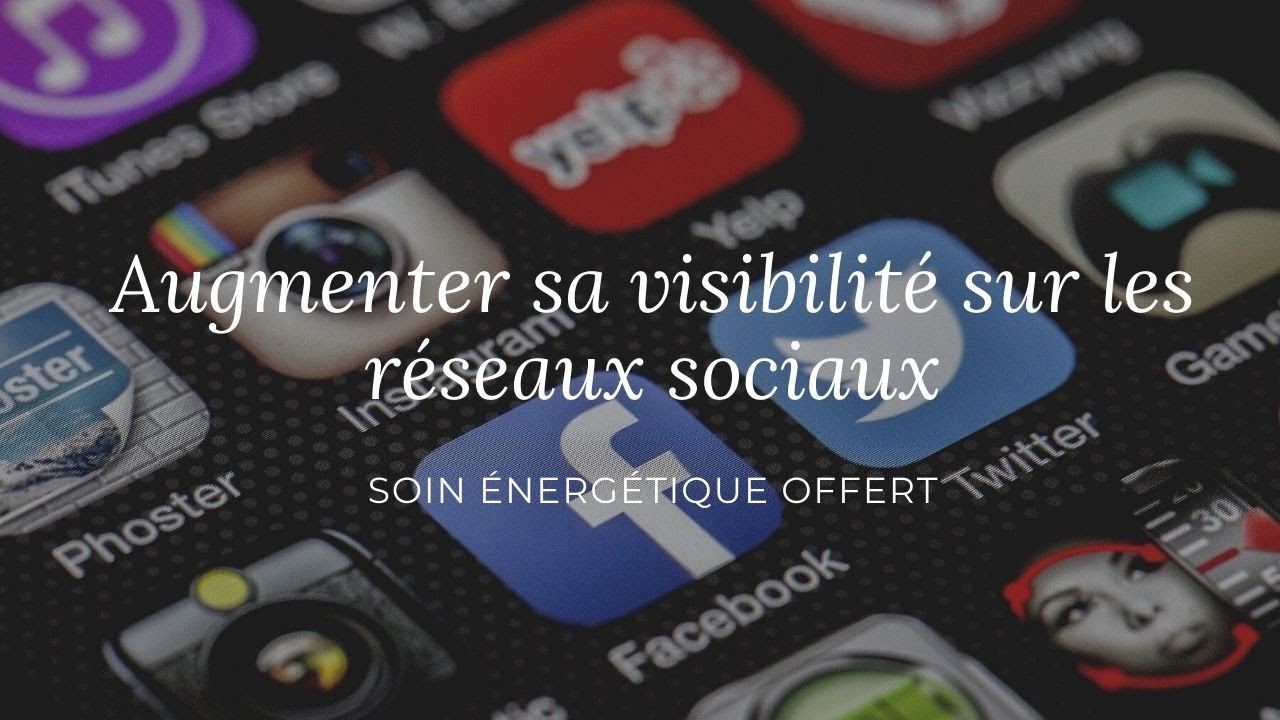 Audio hypnose, énergétique et reprogrammation offert : Augmenter sa visibilité sur les réseaux