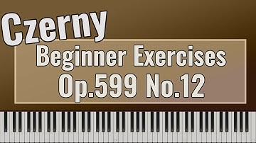 Carl Czerny - Practical Exercises for Beginners Op. 599 No. 12 - Easy Piano lesson
