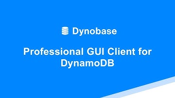 Professional DynamoDB GUI Client - [Dynobase]