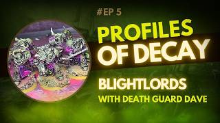 Blightlord Terminators Profiles Of Decay - The Disgustingly Resilient Podcast
