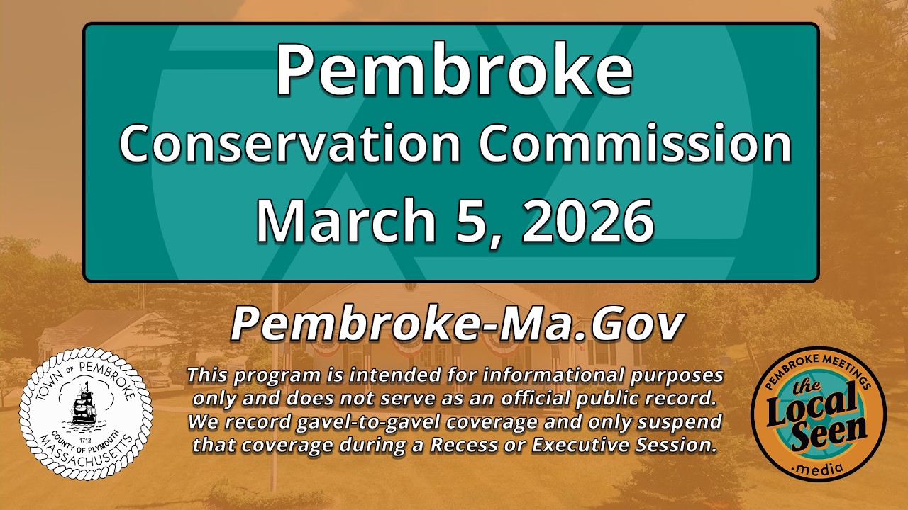 Pembroke Conservation Commission: 3/5/26