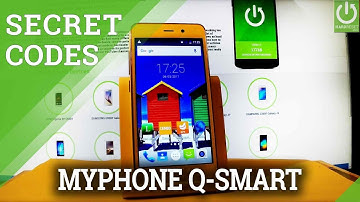 myPhone Q-SMART LTE CODES / HIDDEN MENU / TRICKS / TIPS