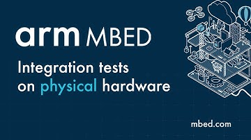Running integration tests on physical hardware with Mbed OS 5