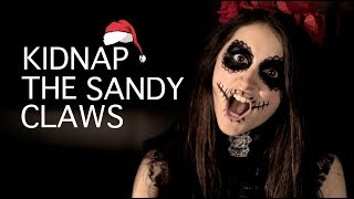 KIDNAP THE SANDY CLAWS (Nightmare Before Christmas Cover) | Spirit YPC