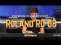  roland rd08  is this the best stage piano ever made 