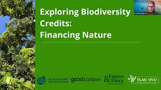 Exploring Biodiversity Credits: Financing Nature