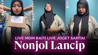 HIJAB INDO EPS 68: Mom Baiti Joget Santai Ada yang Nongol Keliatan Lancip