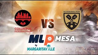MLP 2023 Mesa I Columbus Pickleball Club vs D C  Pickleball Team I Challenger I Thur  I Day 1 I Ct 4