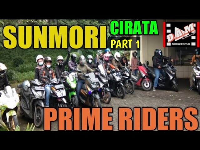 SUNMORI CIRATA PRIME RIDERS//PART 1 MOTOVLOG class=