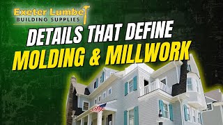 Exeter Lumber | Molding & Millwork for a Custom Finish
