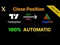 How to Close a Position in Angel One Using X-ALGO