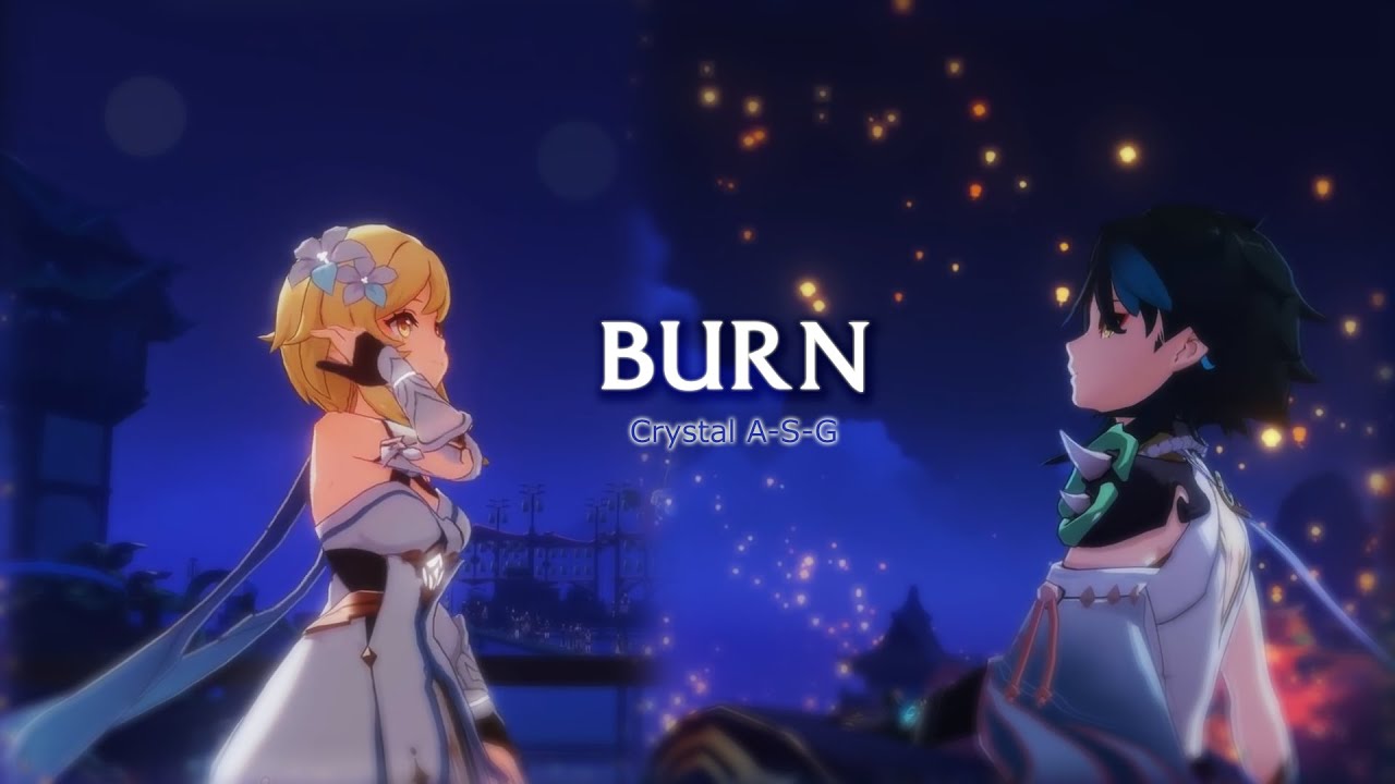 |[CASG]| Genshin Impact Xiaolumi : Burn - AMV | GMV
