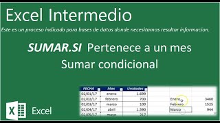 Excel - Sumar si pertenece a Mes