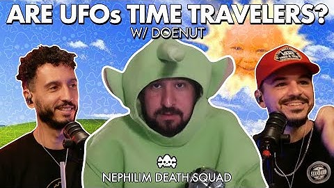 Are UFOs Time Travelers? w: Doenut