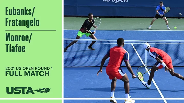 Eubanks/Fratange...  vs Monroe/Tiafoe Full Match |...