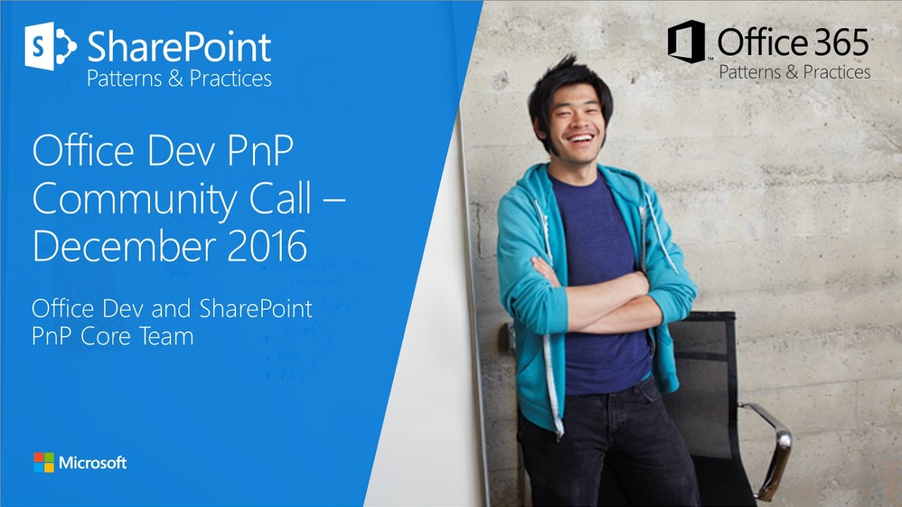 PnP Monthly Community Call - December 2016 - YouTube