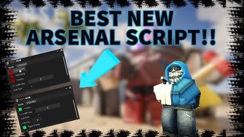 *BEST* Arsenal / Aimbot / Silent Aim / Script GUI *NEW* (Pastebin 2022)