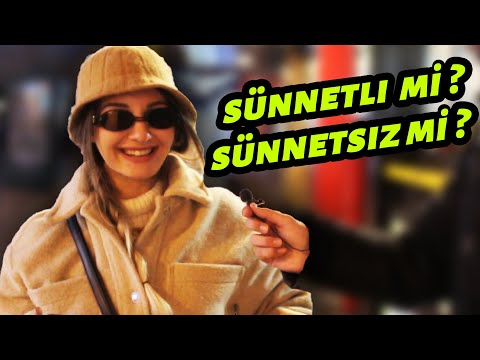 18 SOKAK RÖPORTAJLARI - SÜNNETLİ Mİ SÜNNETSİZ Mİ ?