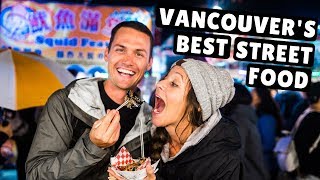 ASIAN STREET FOOD IN VANCOUVER? Richmond Night Market DIY Food Tour