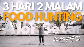 FOOD HUNTING ALOR SETAR KEDAH JUMPA HOTEL \