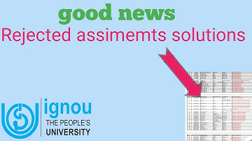 IGNOU REJECTED assignments solutions||important for all IGNOU students||that was open study||
