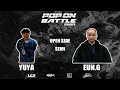 YUYA vs EUN.G｜Open side Semi @ POP ON BATTLE 2020｜LB-PIX