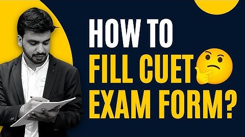 How to fill CUET exam form? || CUET latest update 2022 || CUET 2022