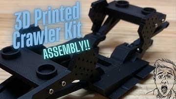 3D Printed Crawler Kit Assembly!