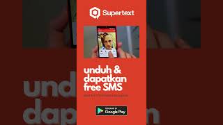 Unduh & Dapatkan Free SMS, Supertext screenshot 1