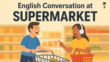Learn English at the Supermarket | Daily English Conversation Practice | English Podcast