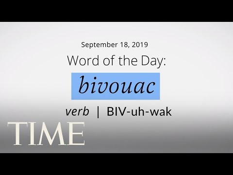 Video: Ką reiškia bivouacked angliškai?