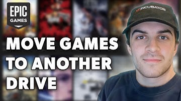 How To Move Epic Games To Another Drive (Full 2024 Guide)
