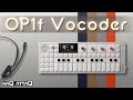 The OP-1 Field Vocoder is so Good! | haQ attaQ