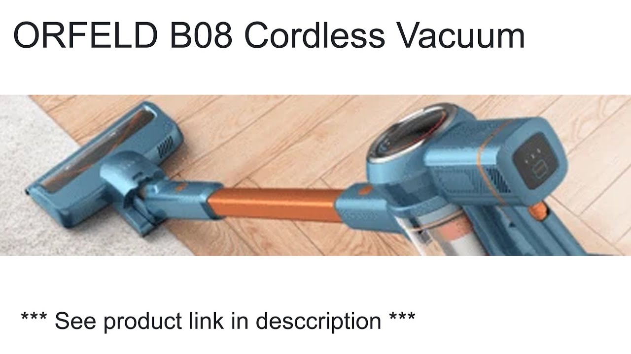 Unbox & Demo: ORFELD B08 Cordless Vacuum