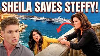 Sheila Becomes Steffy's Hero! This Monaco Rescue Changes Everything!