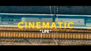 A Cinematic Short film - " LIFE "
