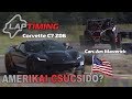 Amerikai csúcsidő? Corvette C7 Z06 vs. Can-Am Maverick (Laptiming ep.101)