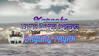 Karaoke Dayung Payah