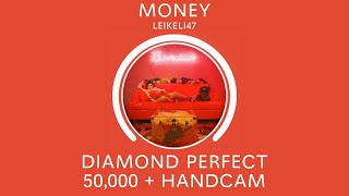 [Beatstar] Money - Leikeli47 - Diamond Perfect + HANDCAM