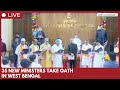 West Bengal Governor swears in 35 Ministers at Lok Bhavan in Kolkata