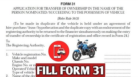 How to Fill Form no 31||RTO||mParivahan||Application for Ownership Transfer in case of Nomination