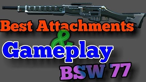 Best Attachments For BSW 77 and Gameplay Modern Combat 5| best sniper in mc5 bsw 77