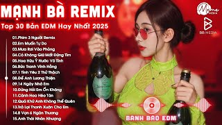 Download Lagu Mạnh Bà Remix ♫ BXH Nhạc Trẻ Remix Hay Nhất Hiện Nay ♫ Top 15 Bản EDM TikTok Hot Trend 2025 MP3 Download Lagu Mạnh Bà Remix ♫ BXH Nhạc Trẻ Remix Hay Nhất Hiện Nay ♫ Top 15 Bản EDM TikTok Hot Trend 2025 MP3