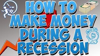 How to make money during a recession || stock market crash