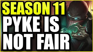 So.... Pyke is not balanced in Season 11 😂